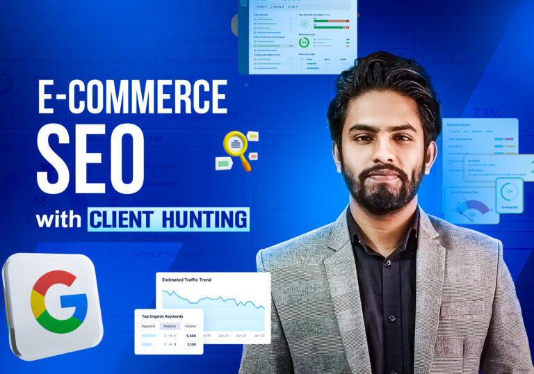 Next-Gen E-Commerce SEO (Website SEO) with Client Hunting